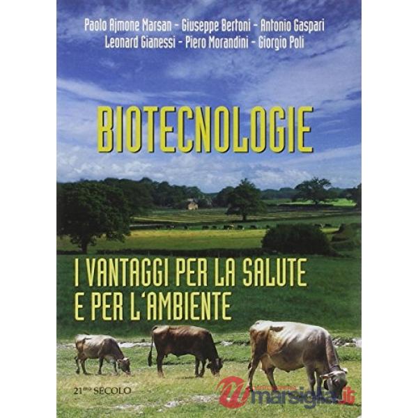 Biotecnologie: i vantaggi per la salute e per l'ambiente
