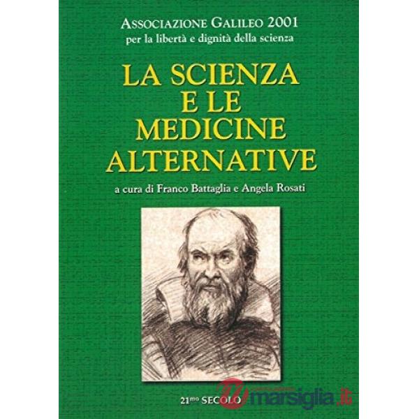 La scienza e le medicine alternative