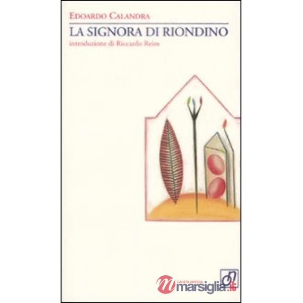 Signora di Riondino (La)