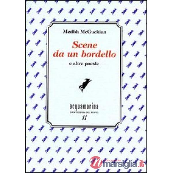 Scene da un bordello e altre poesie
