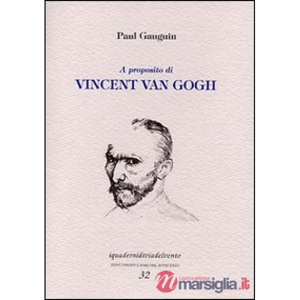 A proposito di Vincent Van Gogh