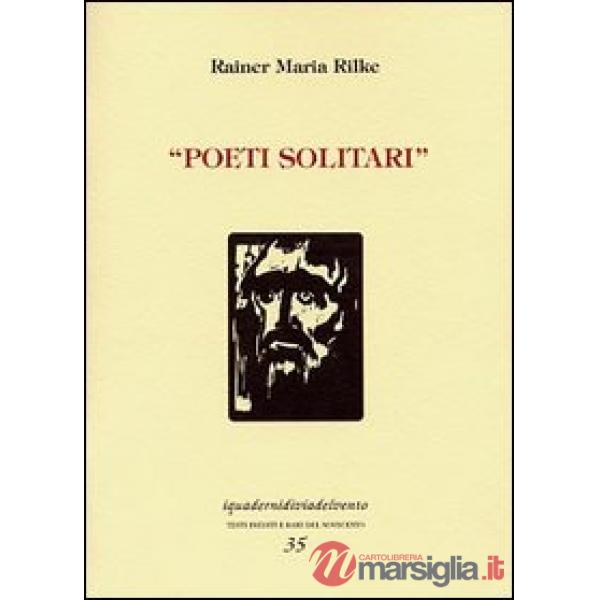 Poeti solitari e intérieurs