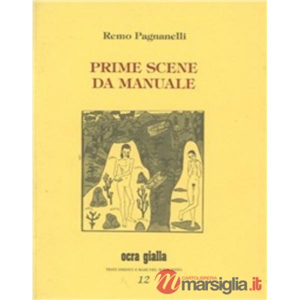 Prime scene da manuale