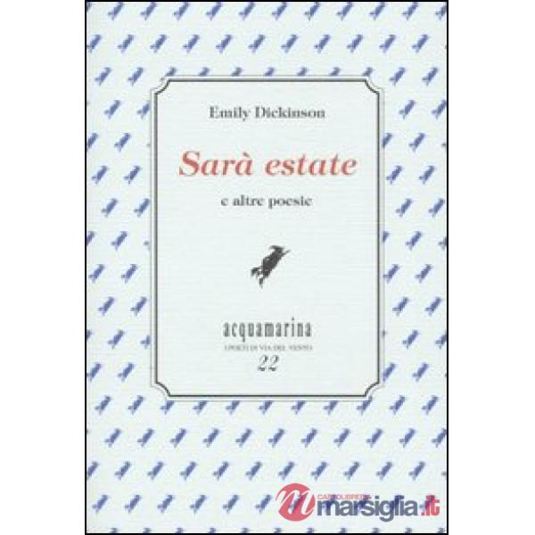 Sarà estate e altre poesie
