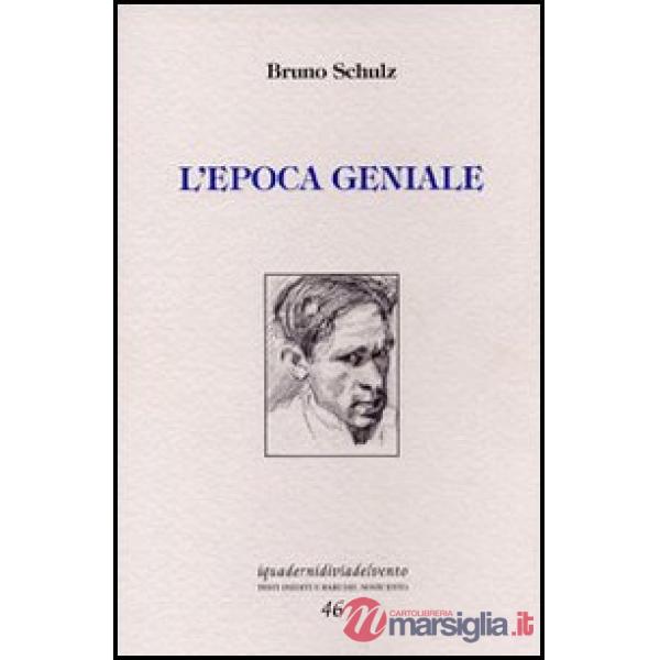 Epoca geniale (L')