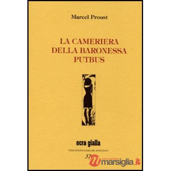 Cameriera della baronessa Putbus (La)
