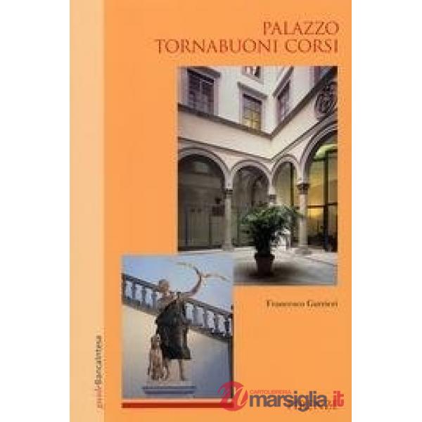 Palazzo Tornabuoni Corsi, Firenze