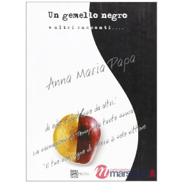 Gemello negro e altri racconti (Il)