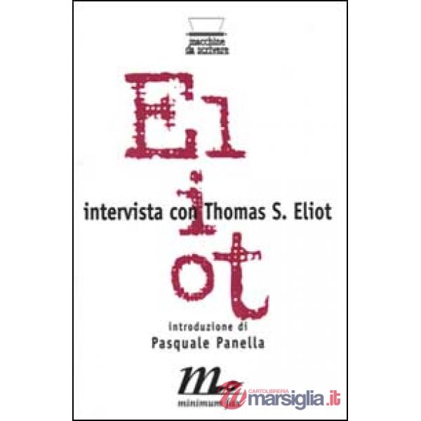 Intervista con T. S. Eliot