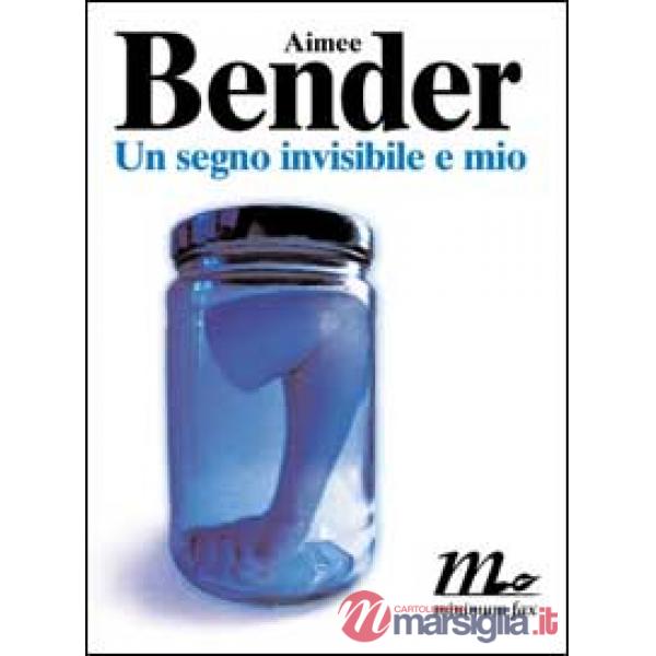 Segno invisibile e mio (Un)