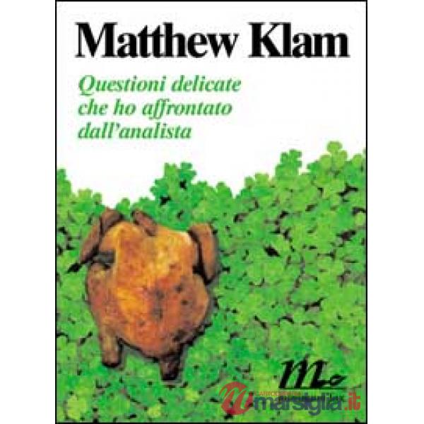 Questioni delicate che ho affrontato dall'analista