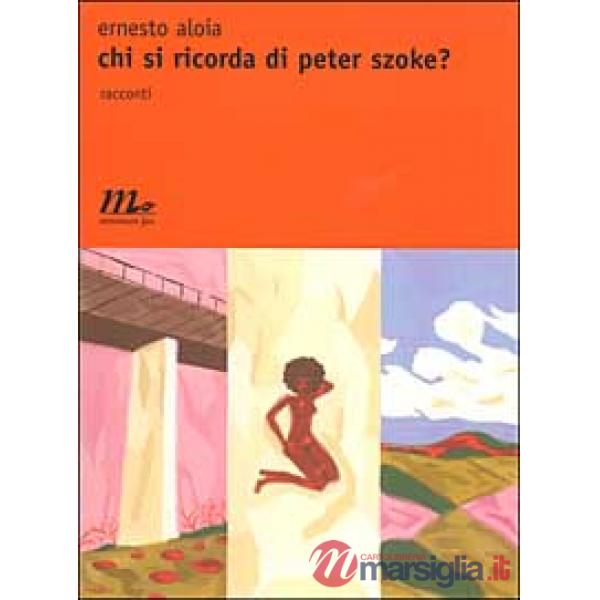 Chi si ricorda di Peter Szoke?