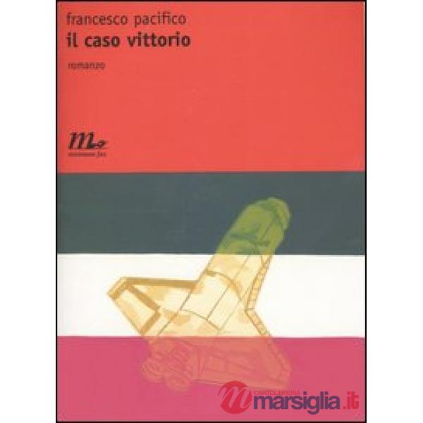 Caso Vittorio (Il)