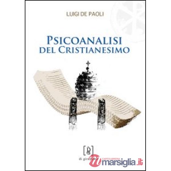 Psicoanalisi del cristianesimo