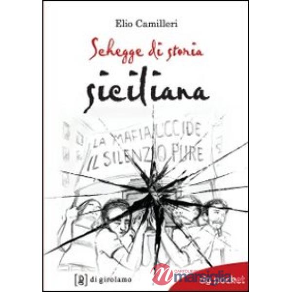 Schegge di storia siciliana