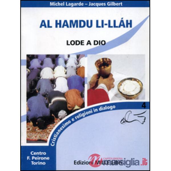 Al Hamdu LiLláh. Lode a Dio. Con DVD