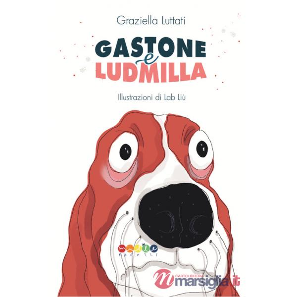 Gastone e Ludmilla