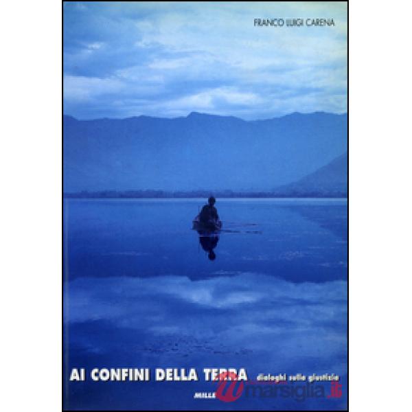 Ai confini della terra. Dialoghi sulla giustizia