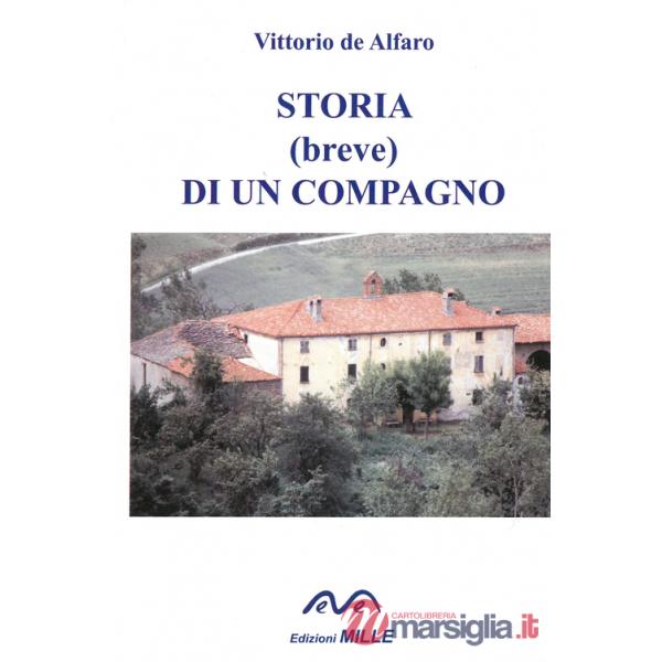 Storia (breve) di un compagno