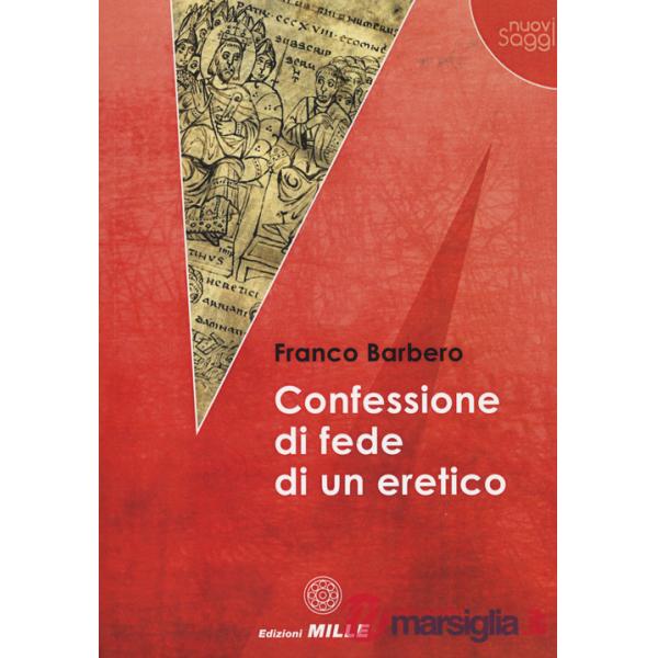 Confessione di fede di un eretico
