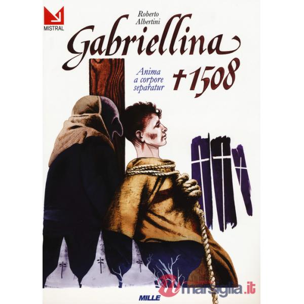 Gabriellina 1508. Anima a corpore separatur