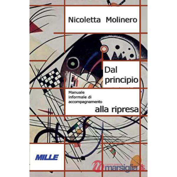 Dal principio. Manuale informale di accompagnamento alla ripresa