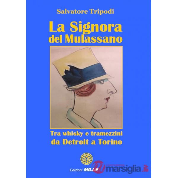 Signora del Mulassano (La)