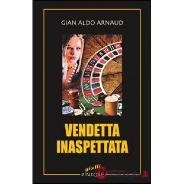 Vendetta inaspettata