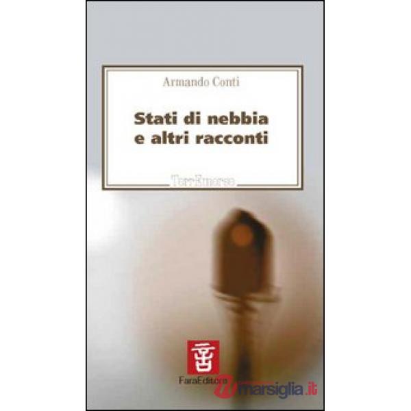 Stati di nebbia e altri racconti