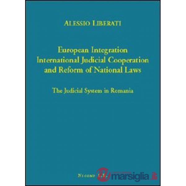 European integration. International judicial cooperation and reform of national 