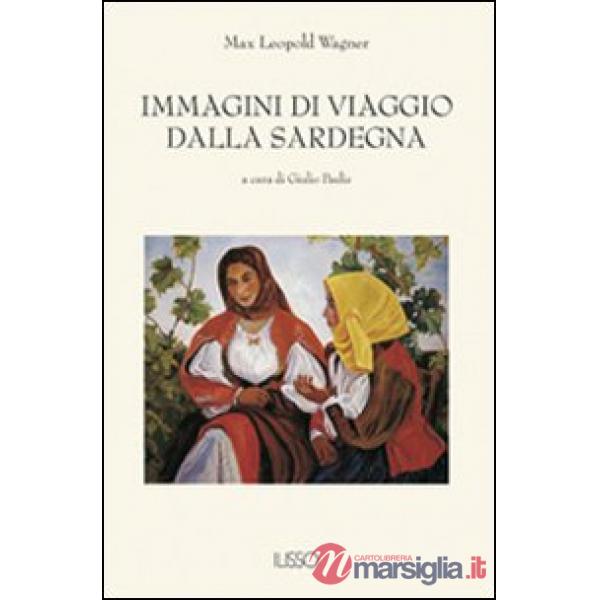 Immagini di viaggio dalla Sardegna