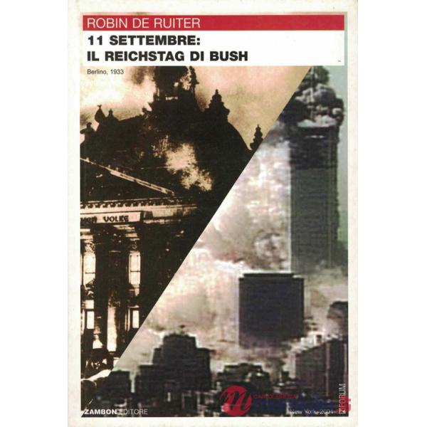 11 settembre: il reichstag di Bush?