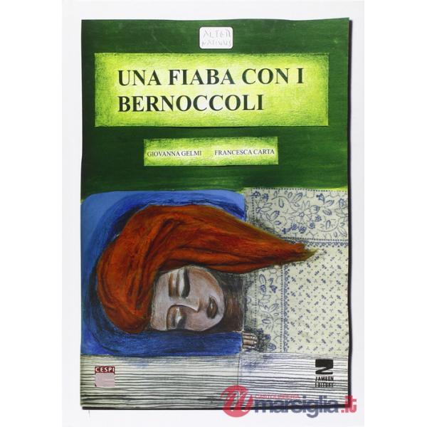 Fiaba con i bernoccoli (Una)