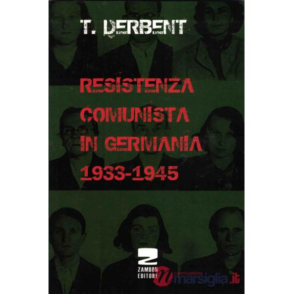 Resistenza comunista in Germania 1933-1945