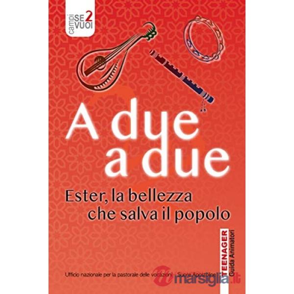 A due a due. Teenager. Guida animatori