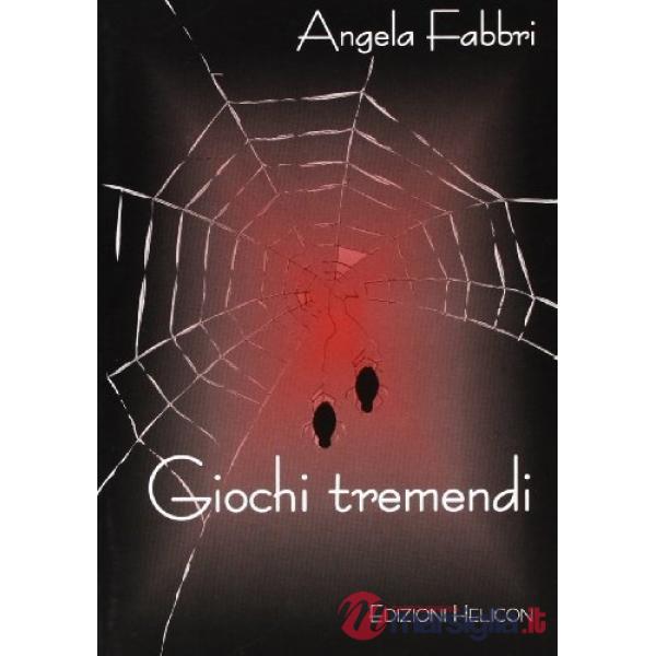 Giochi tremendi