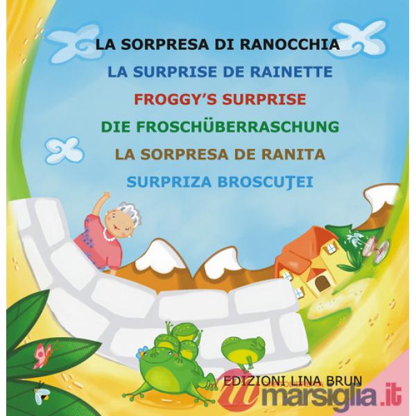 Sorpresa di Ranocchia (La)