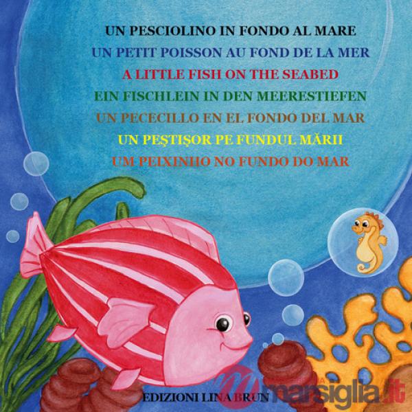 Pesciolino in fondo al mare-Ein fischlein in den meerestiefen (Un)
