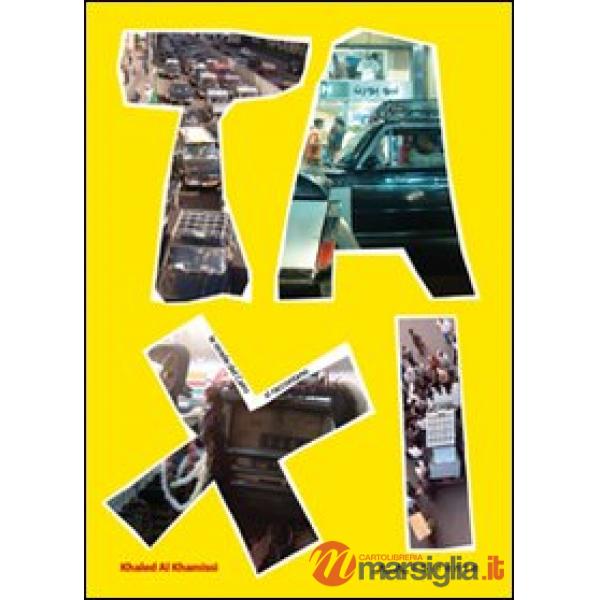 Taxi. Le strade del Cairo si raccontano