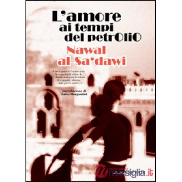 Amore ai tempi del petrolio (L')