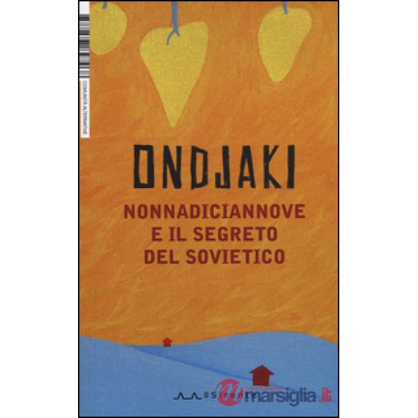 NonnaDiciannove e il segreto del sovietico