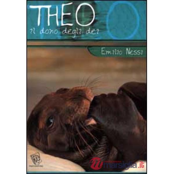 Theo. Il dono degli dei