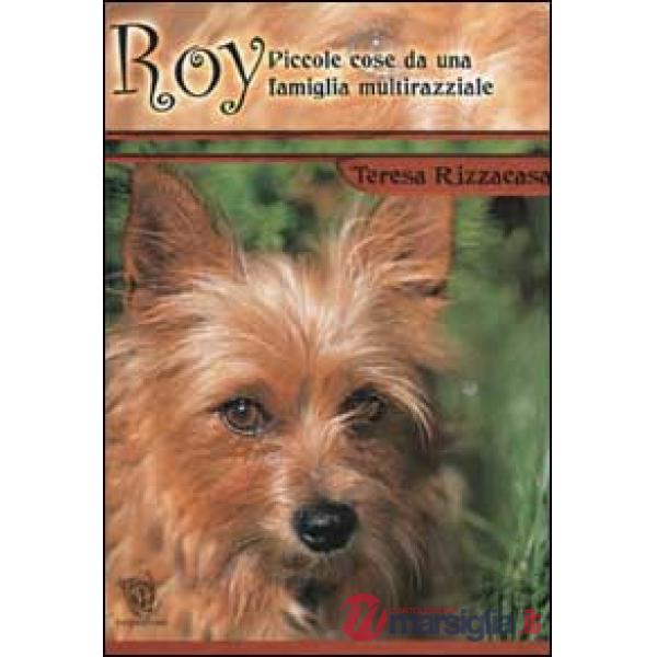 Roy. Piccole cose da una famiglia multirazziale