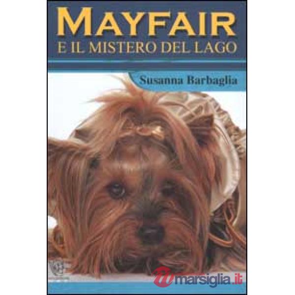 Mayfair e il mistero del lago