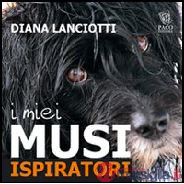 Miei musi ispiratori (I)