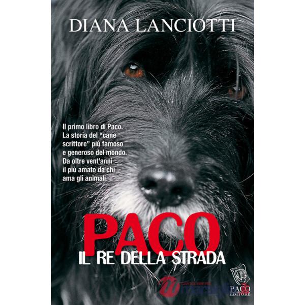 Paco. Il re della strada