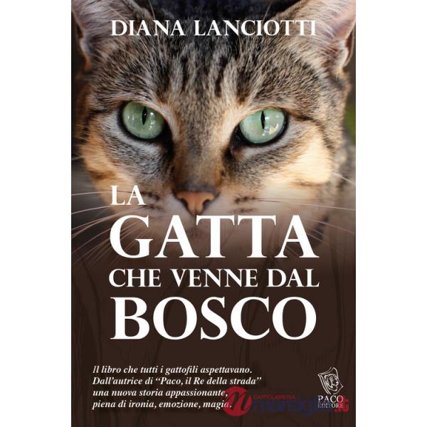 Gatta che venne dal bosco (La)
