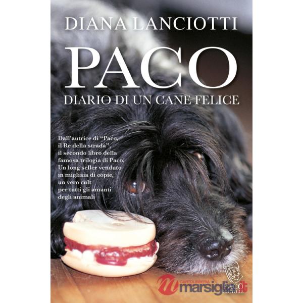 Paco. Diario di un cane felice