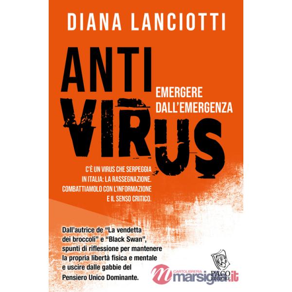 Antivirus. Emergere dall'emergenza
