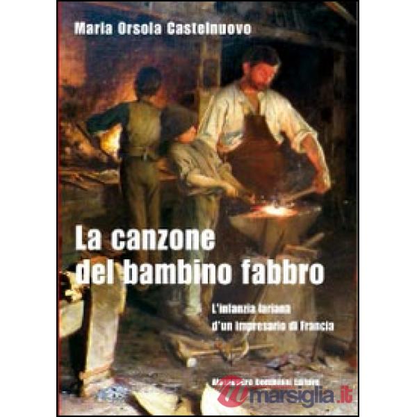 Canzone del bambino fabbro (La)